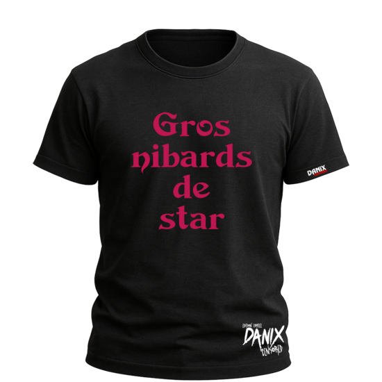 Tshirt Gros Nibards de Star [DANIX CENSORED]